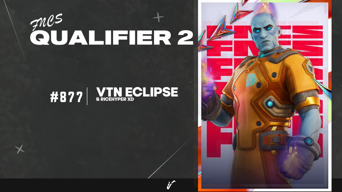 FNCS QUALIFIER 2 ROUND 1🥳

👤VTN @Eclipsefn74 | #877

Well done boys &amp; now best of luck in round 2😈