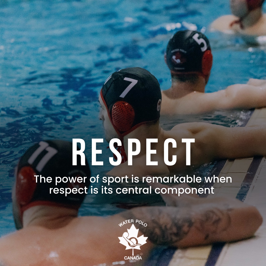 🇨🇦🤽‍♂️🤽‍♀️Repect is a  key element in making our game a lasting positive experience for all involved: players, coaches, officials and spectators. Let us all remember that when we are at the pool enjoying our favorite sport!
