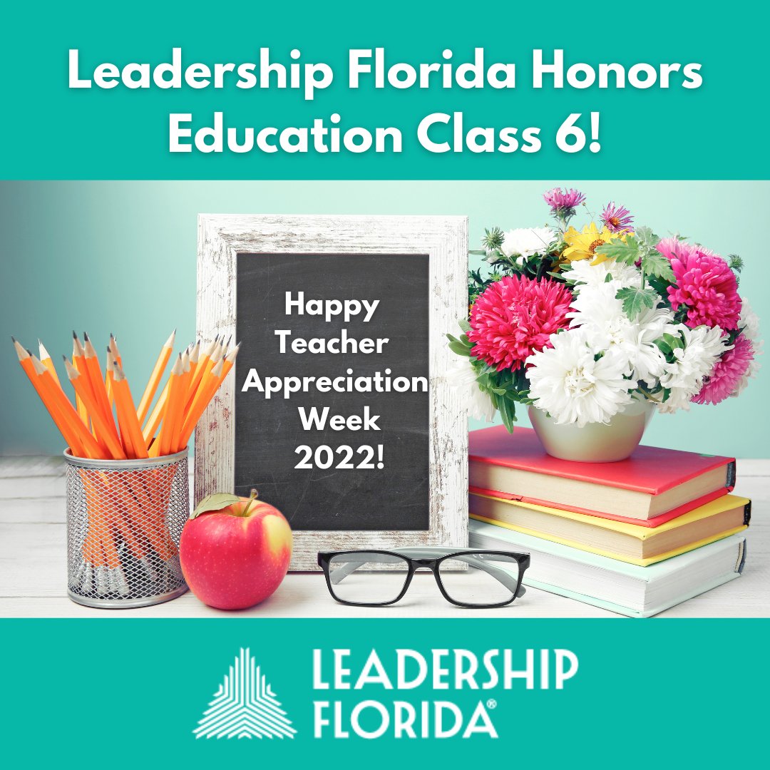 LeadershipFla's tweet image. “The influence of a good teacher can never be erased.” -Unknown 

#LeadershipFlorida would like to thank our teachers in #EducationClass6 for making a difference, both in and out of the classroom. We are incredibly grateful for all that you do!