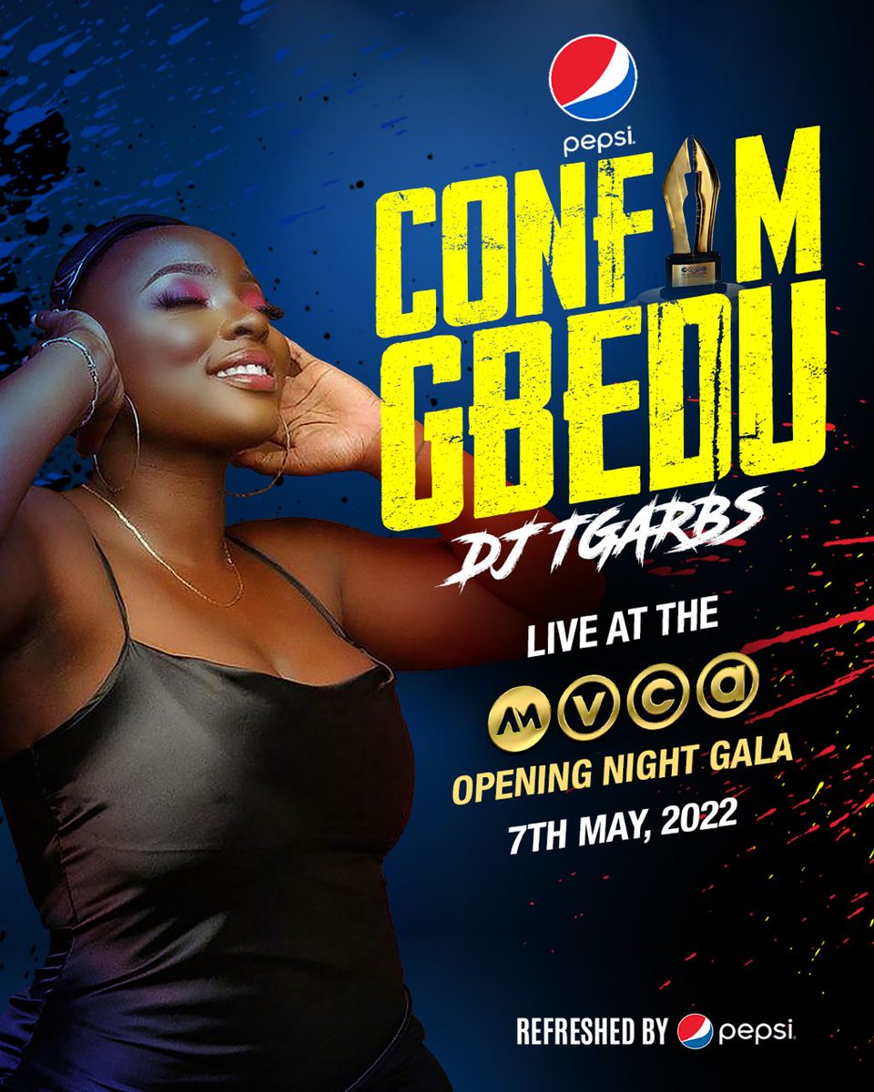 Pepsi_Naija's tweet photo. It’s the opening night gala of #AMVCA8 tonight. We’re coming through with Confam Gbedu with @DJTGarbs on deck.

#ConfamGbedu
#PepsiXAMVCA https://t.co/l6ZbDvnfCl