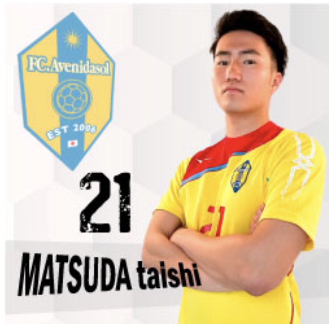 Fc Avenidasol Top Al Twitter 22シーズン選手紹介 背番号 21 名前 松田太志 ポジション Mf 生年月日 1998 10 26 23歳 趣味 特技 釣り 筋トレ 旅行 ランニング 仕事先 伊賀市 今シーズンの目標 意気込み 強かにプレーする Fcavenidasol Top 選手紹介