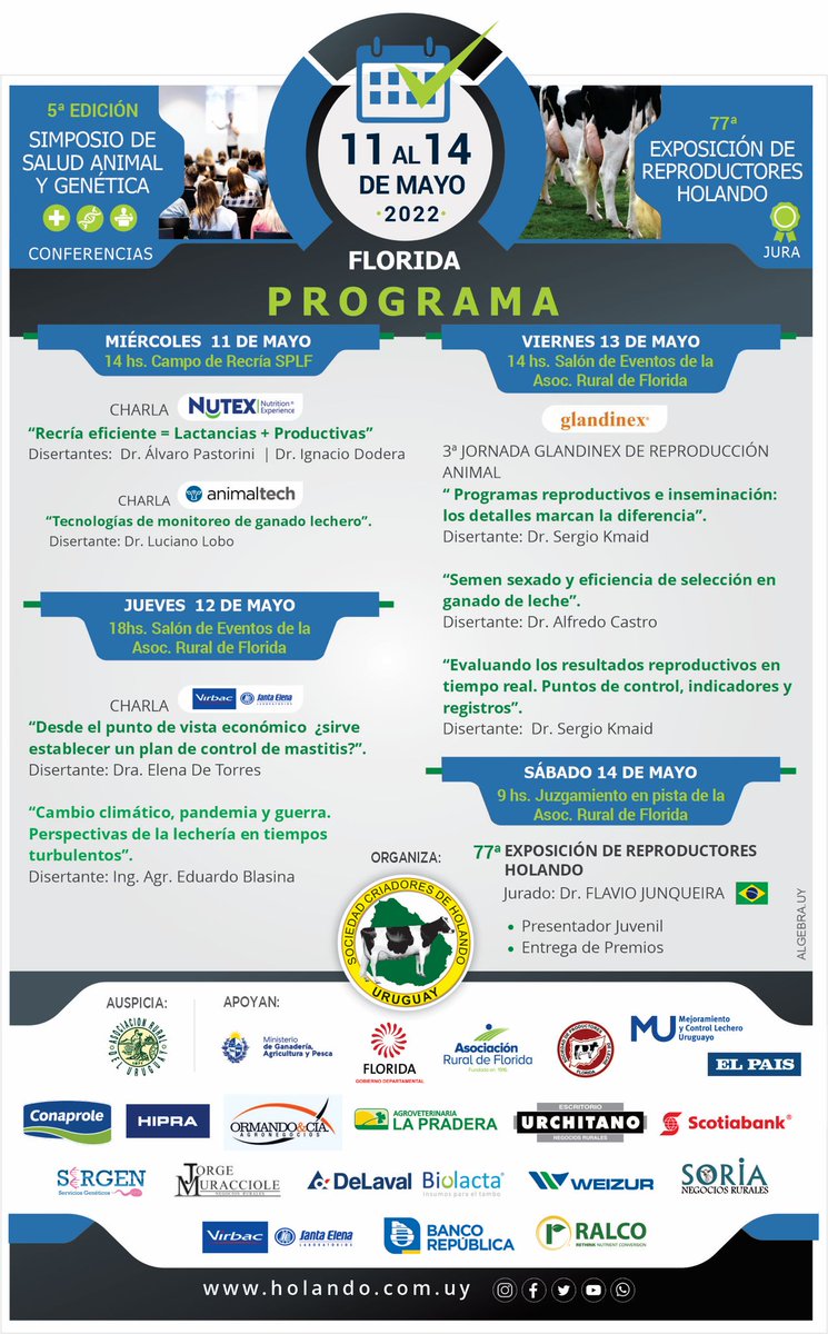 holandouruguay's tweet photo. Faltan 4 días para dar comienzo al 5to. Simposio de Salud Animal y Genética y 77a. Exposición de Reproductores Holando.
Agradecemos a las Instituciones y empresas que apoyan y auspician este gran evento de la lechería nacional. https://t.co/xDaDQ1h5r0