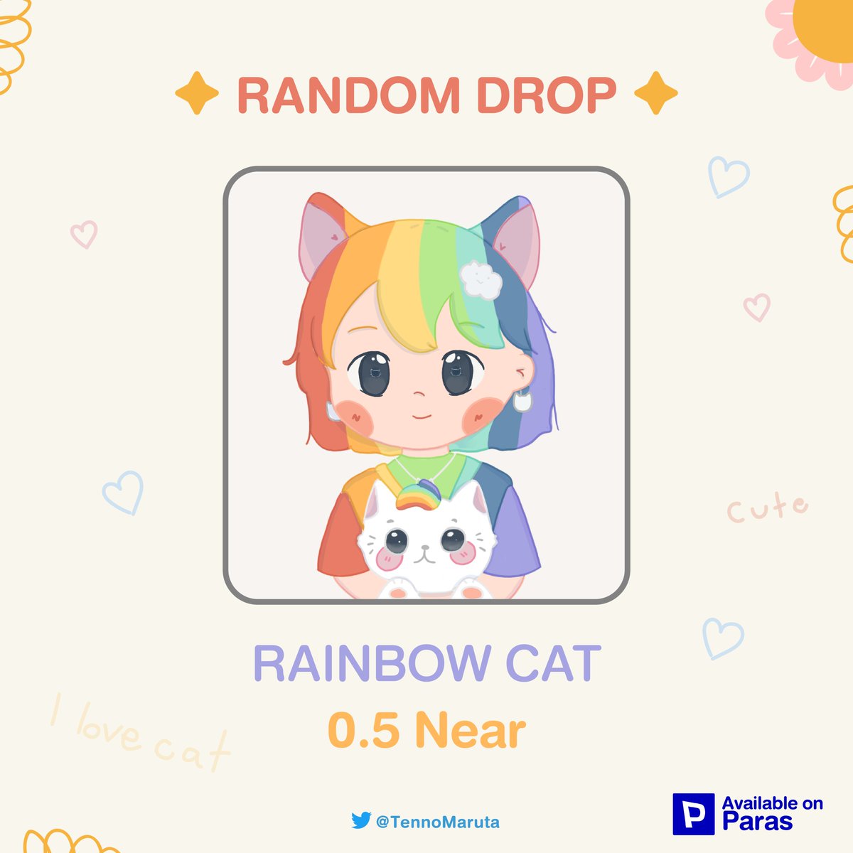 Random Drop !!
🌈RAINBOW CAT🌈
Cat be like girl Collection 

Available on 
@ParasHQ
 
paras.id/collection/cat…

#NFT #NFTs #NFTTHAILAND #NFTCommunity #NFTartist #nftcollector 
#PARASnft #paras #nearNFTs #NEARnft #NEARcollector #NongNongNFT