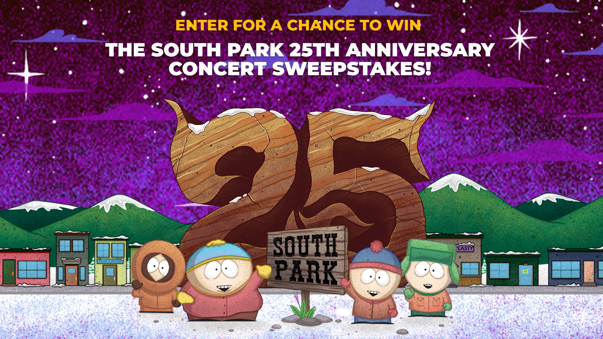 South Park on X: Enter for a chance to win the South Park 25th Anniversary  Concert Sweepstakes! One lucky fan will win two tickets to the South Park  25th Anniversary Concert at