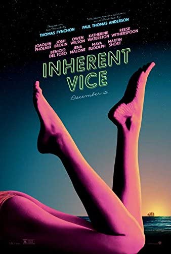 Inherent Vice (2017) is a beautiful and surreal detective comedy set in the last days of California's Hippie Era. My favorite movie of all time.