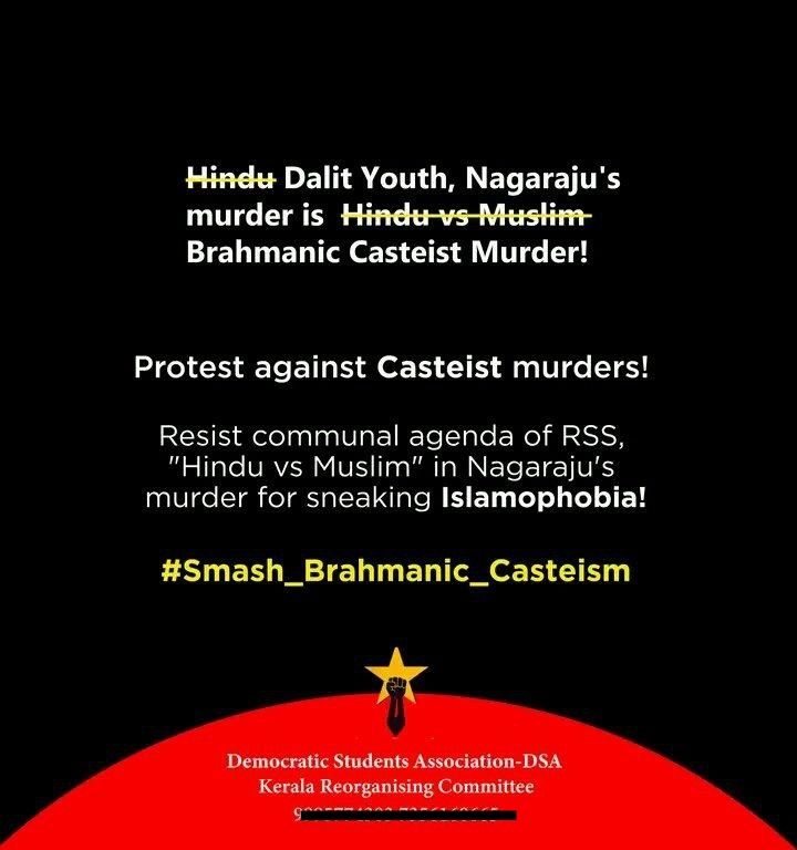 Nagaraju was brutally murdered by his wife Ashrin Sultana’s family in full public view in Hyderabad for marrying her.

And, Democratic Students Association in Kerala is protesting by calling it 'Brahmanic Casteist Murder'.

Blaming Brahmins for everything has become a trend now.