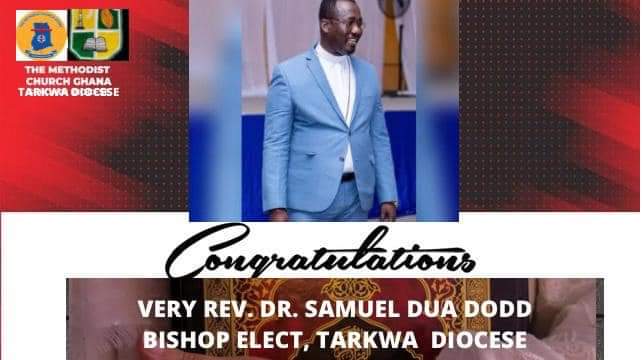 MethodistChGh's tweet photo. ⛪ | 𝗦𝗬𝗡𝗢𝗗 𝗨𝗣𝗗𝗔𝗧𝗘𝗦

Featuring: Tarkwa Diocese

VERY REV. DR. SAMUEL YAW DUA DODD 
BISHOP ELECT

#SynodUpdates
#TarkwaDiocese
#TheMethodistChurchGhana
#LivingTheTransformedLifeInJesusChrist https://t.co/DslaRb9lcS