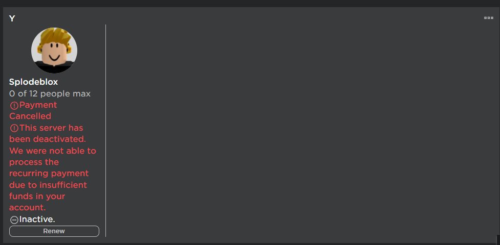 SplodeBlox's tweet photo. @RealDaireb Hey daireb So I Created a private server from your game but it doesn't pop out in my private server list all i can see is my private server Inactivate https://t.co/g1lPc6ALj8