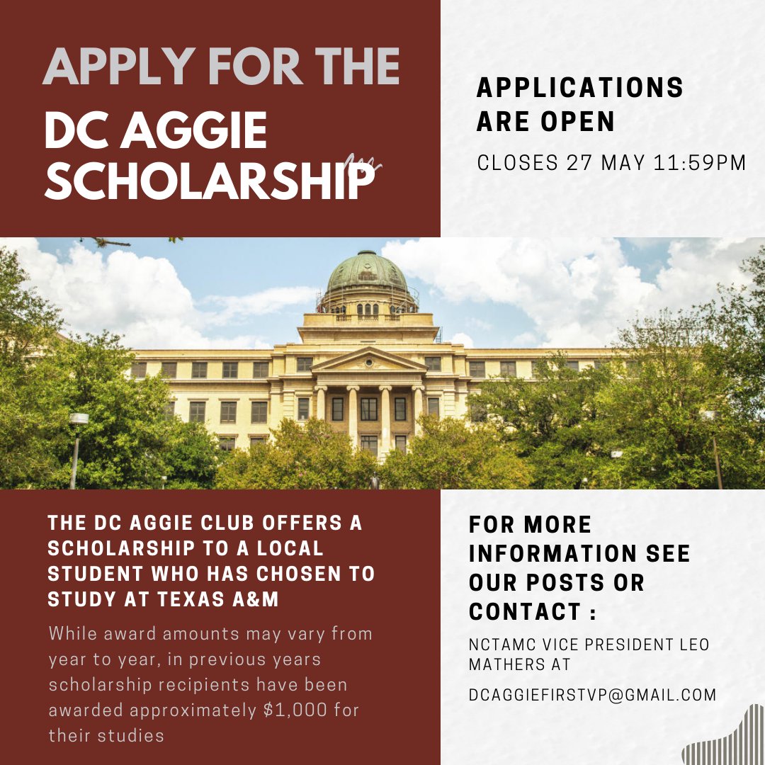 DCAggies's tweet photo. The DC Aggies are offering a scholarship to a local student who is or has chosen to study at Texas A&amp;M. Application closes 27 May 11:59pm!
https://t.co/3qydwhQrRo https://t.co/iTs57Ycoyn