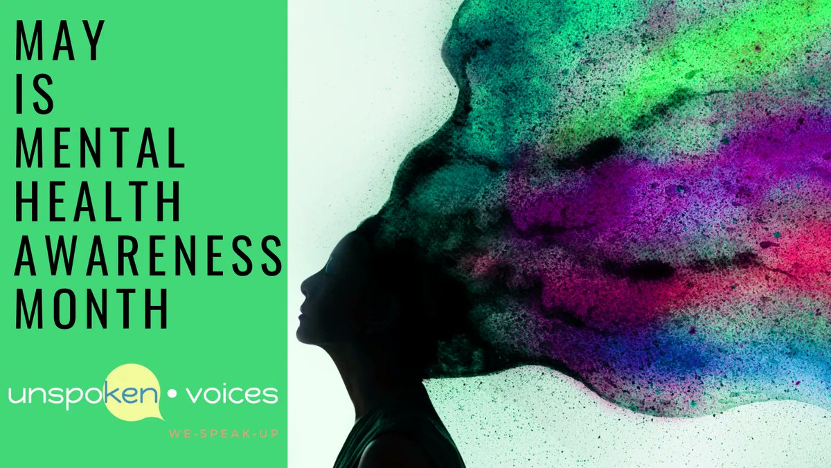 UnspokenOrg's tweet image. #MentalHealthAwarenessMonth #MentalHealthMatters