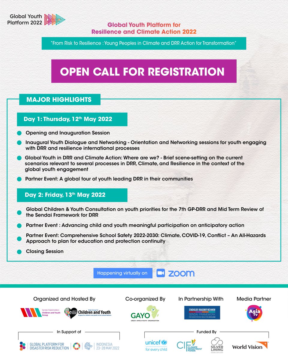 Registration for the virtual "Global Youth Platform for Resilience and Climate Action 2022" as a pre-event for the 7th #GPDRR2022 is now open!!
It will be held in Zoom on Thursday, May 12th, and Friday, May 13th!!

Registration Web Link: surl.li/bxmag

#RisktoResilience