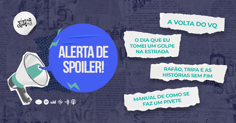 variasqueixasba's tweet photo. CHEGA DE APERTO DE MENTE, A 3ª TEMPORADA DO VQ TÁ CHEGANDO! 🤯

🙄"ahh pipipi popopo, lança ep novoo!" "cadê os eps?"

✨TOMA AÍ!✨
Um spoiler dos primeiros eps da 3ª temporada pra vcs se acabarem! Essa quinta, às 19h em todas as plataformas! 

https://t.co/VlUSiJocUt 📌 https://t.co/9jIuHuVXGd