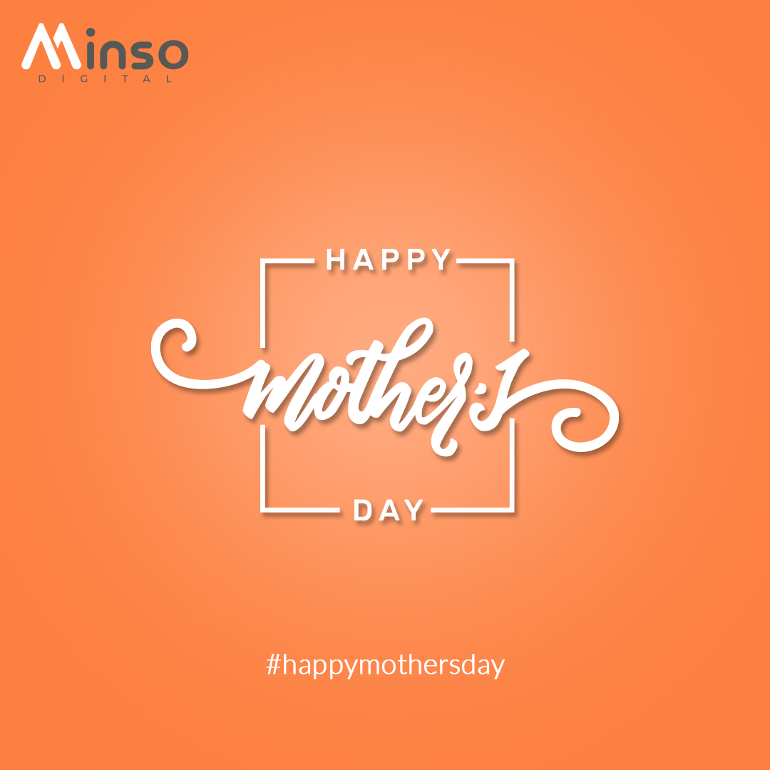 MinsoDigital's tweet photo. Happy Mother's Day to all the mothers around the world.

#Minso #MinsoDigital #MothersDay #HappyMothersDay2022 #motherslove  #Digitalmedia #Adagency https://t.co/e7V6laKmxQ