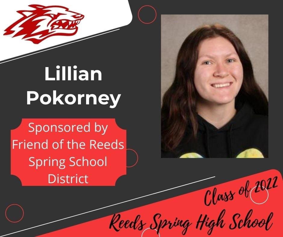 Today we feature Senior Lillian Pokorney.  Lillian is sponsored by Friends of the Reeds Spring School District. <a href="/ReedsSpringHS/">RSHS Wolves 🐺</a> <a href="/RSWolves/">Reeds Spring Schools</a>