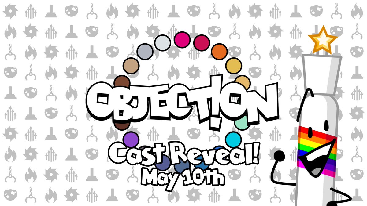 ObjectionShow's tweet photo. The Objection Cast Reveal will be coming out on May 10th! The video will be releasing on Objection’s YouTube channel, “Objection Official”. You can find it using this link: https://t.co/CXY2LAPZO0

#objectionshow 
#bfb #tpot #objectshows https://t.co/vPDdlP48JA