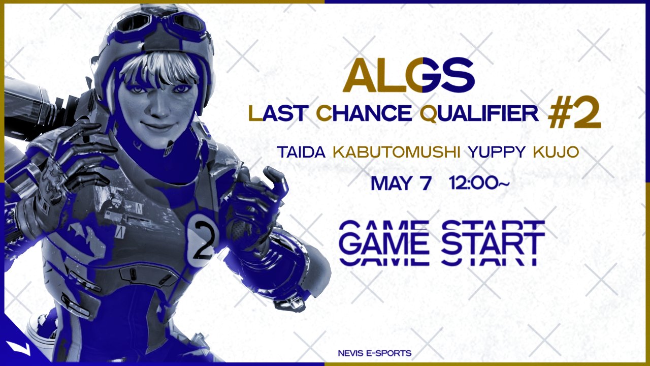 NEVIS ESPORTS on Twitter "Apex Legends Div, ALGS Last Chance