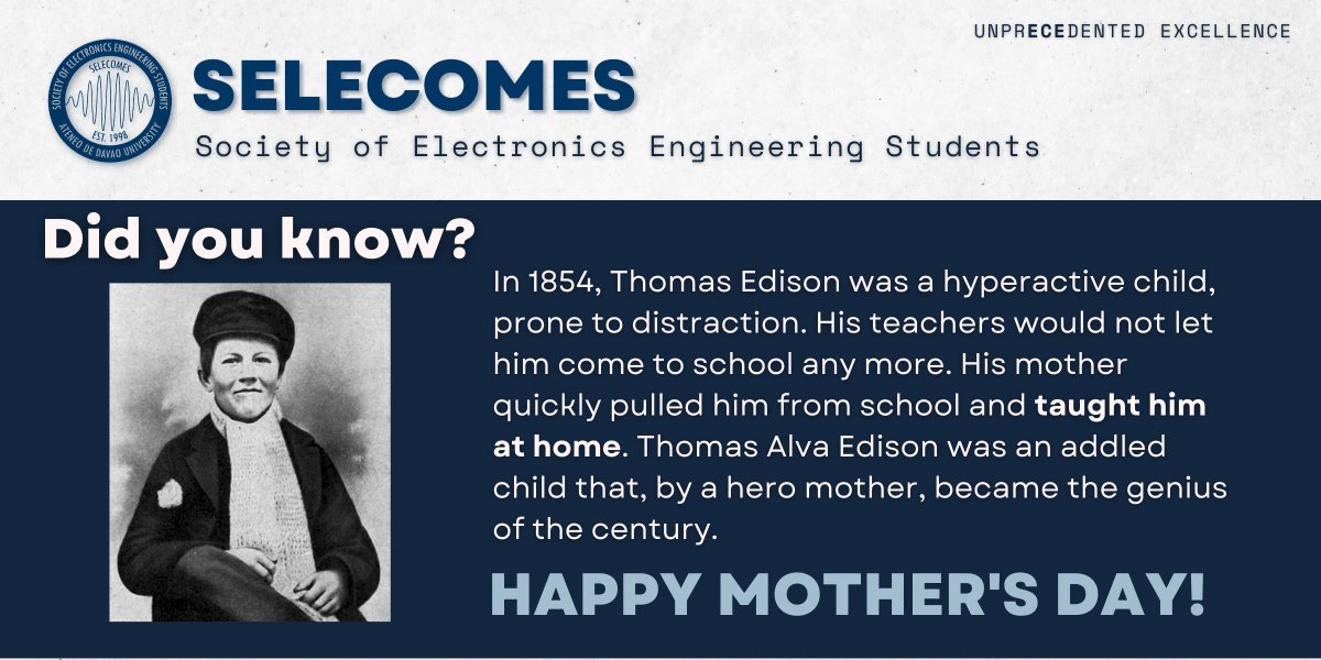 selecomes's tweet photo. We would like to, among everyone, greet everyone a Happy Mother's Day with a story of Thomas Edison ( inventor of the light bulb ) and his mother 💙🤍

#unprECEdentedexcellence https://t.co/J1AgSZPJb7