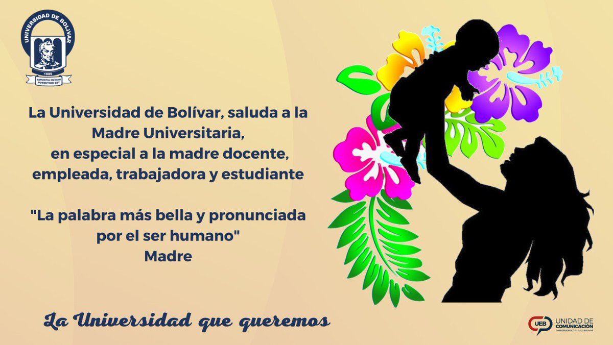 ueboficial_ec's tweet photo. La Universidad Estatal de Bolívar celebra el Día de las Madres y nos sentimos afortunado de poder hacerlo, de saludar a la mujer que nos dio la vida y a la cual amamos con todo nuestro corazón. FELIZ DÍA MADRE UNIVERSITARIA!!! https://t.co/gaGcge93NF