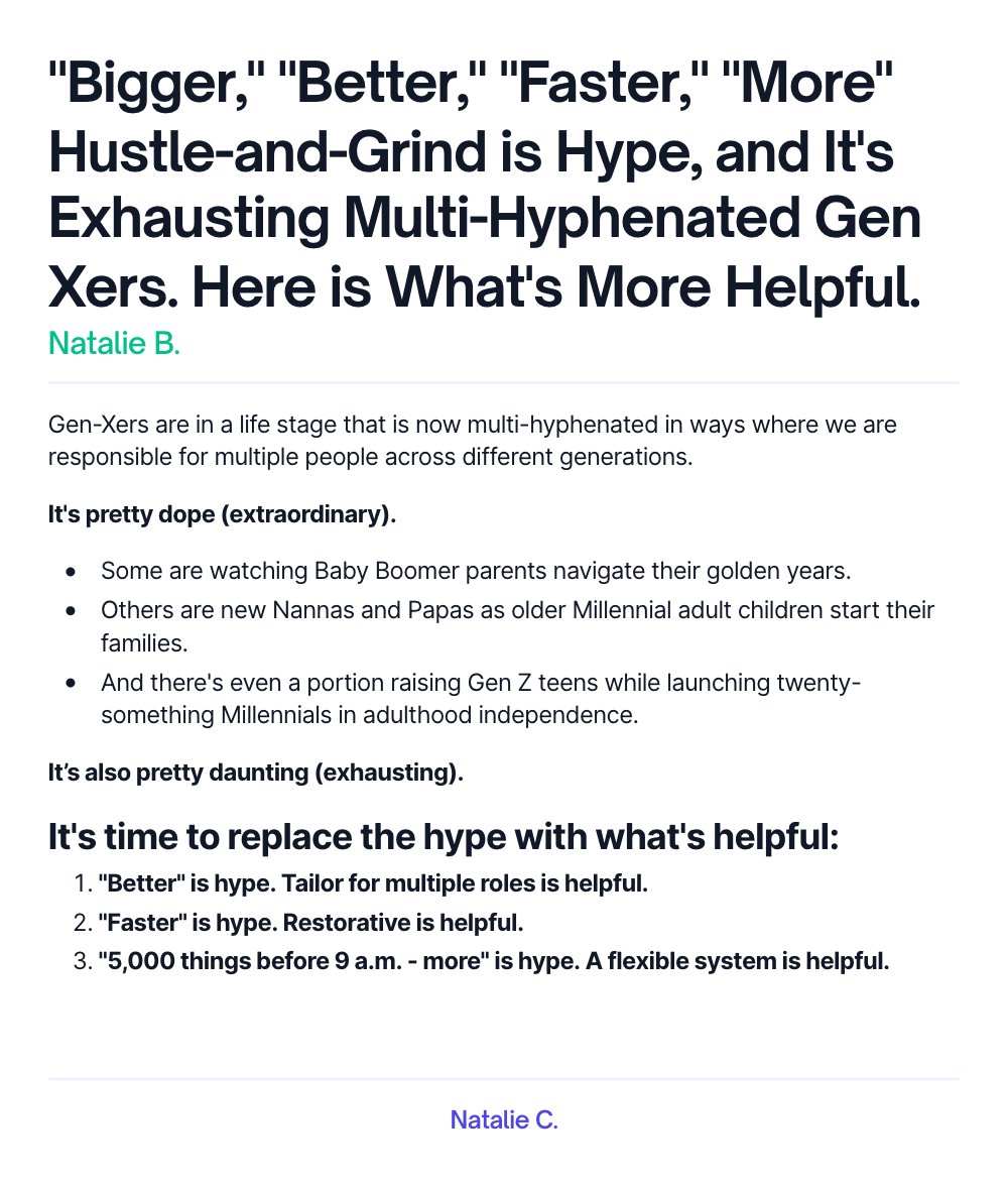NCBNATALIE's tweet photo. Talking with other Gen Xers clarifies that Hustle and Grind Culture is more hype than helpful.  Here are three ways to think about productivity that is more helpful for multi-hyphenated people responsible for multiple people across different generations. https://t.co/MmgnKuGhVM