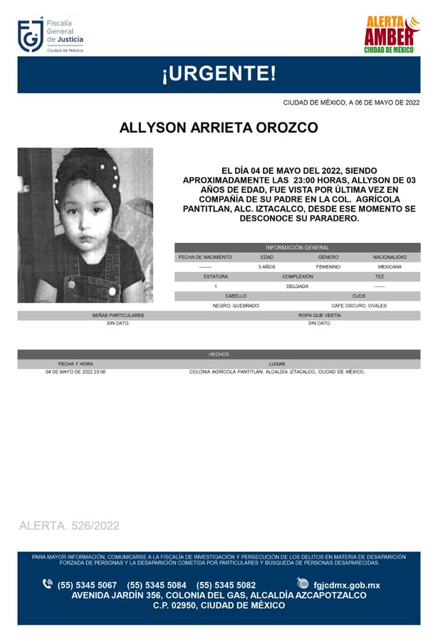 QuePocaMadre_Mx's tweet photo. EN BUSCA DE... 🚨

Allyson Arrieta Orozco, de 03 años de edad, Fue vista por última vez, en compañía de su padre el día 04 de mayo 2022 en la cola Agrícola Pantitlan, alcaldía #Iztacalco, #CDMX. https://t.co/kOeuT2KWsE