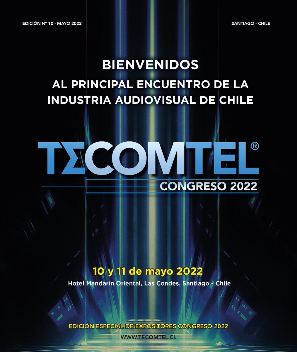 tecomtelchile's tweet photo. REVISTA TECOMTEL EDICIÓN CONGRESO 2022. Léela o descárgala en: https://t.co/fC7h3Jx9f7
¡Y llegó el momento! Este martes 10 y miércoles 11 de mayo es el gran encuentro de la Industria Audiovisual. Acredítate en https://t.co/t5zwmpNP7a Estar presente es construir industria https://t.co/ofmsAf3ije
