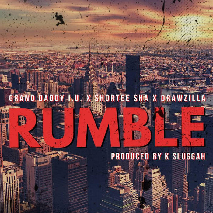 one3dsoul's tweet photo. RUMBLE 
@GrandDaddyIU x
@ShorteeSha x
@Drawzilla
Produced by:
#KSluggah
https://t.co/tniKo6B6j6 https://t.co/SEh2Iw3QP7