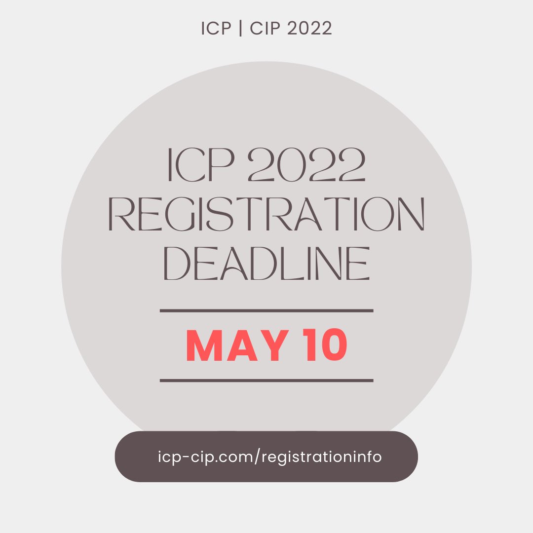 The deadline to register for the 2022 ICP conference is just around the corner! Make sure to follow the 2-step registration process BEFORE MAY 10th.
HOW TO REGISTER? - SEE BELOW