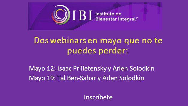 IBImx's tweet photo. Dos webinars  que no te puedes perder:
Mayo 12  Dr. Isaac Prilleltensky y Arlen Solodkin
✔ Inscríbete aquí: https://t.co/GBNJeUwXBs 
Mayo 19  Dr. Tal Ben-Shahar y Arlen Solodkin
✔ Inscríbete aquí: https://t.co/o7jTi9AlIv 
#happiness #felicidad #bienestar #talbenshahar https://t.co/D7aSzyKKlQ