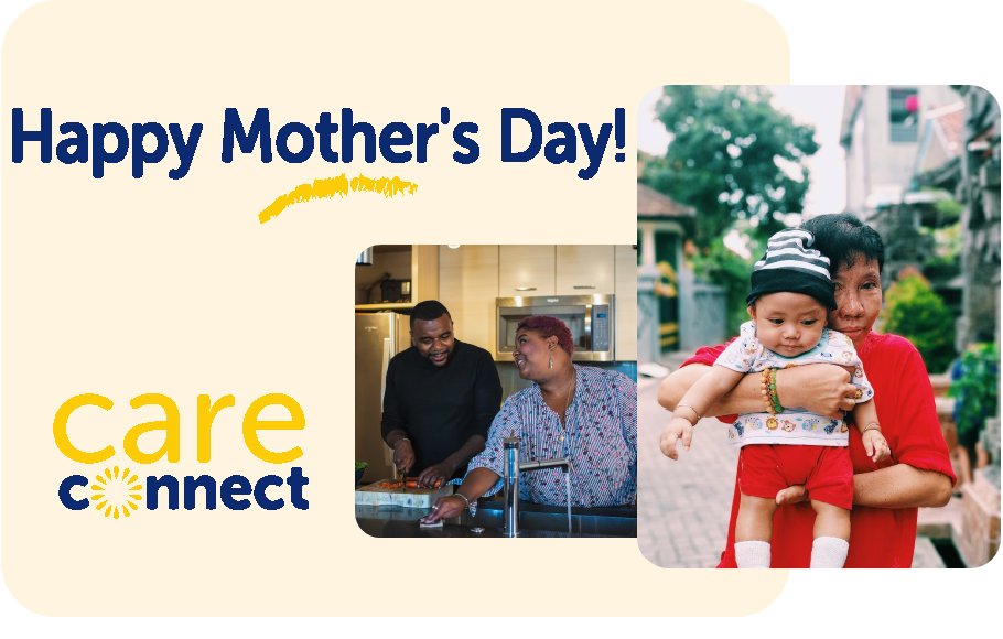 Care Connect wishes you a happy Mother's Day! Take some time with the mums in your life to connect with love and appreciation. We extend our best wishes to the mums in our community of clients and staff. 
Life, made easier hubs.la/Q019H7dg0 #careconnect #MothersDay