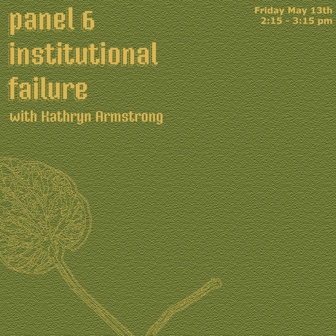 failureconf's tweet photo. The sixth panel of this year’s conference is, “Institutional Failure” moderated by Kathryn Armstrong. This panel deals with themes of institutions – laws, guidelines, and the prison industrial complex and includes three panelists: Mark Dunn, Thomas Dickson, Hannah Gold-Apel! 🌿 https://t.co/31ANbTrJao