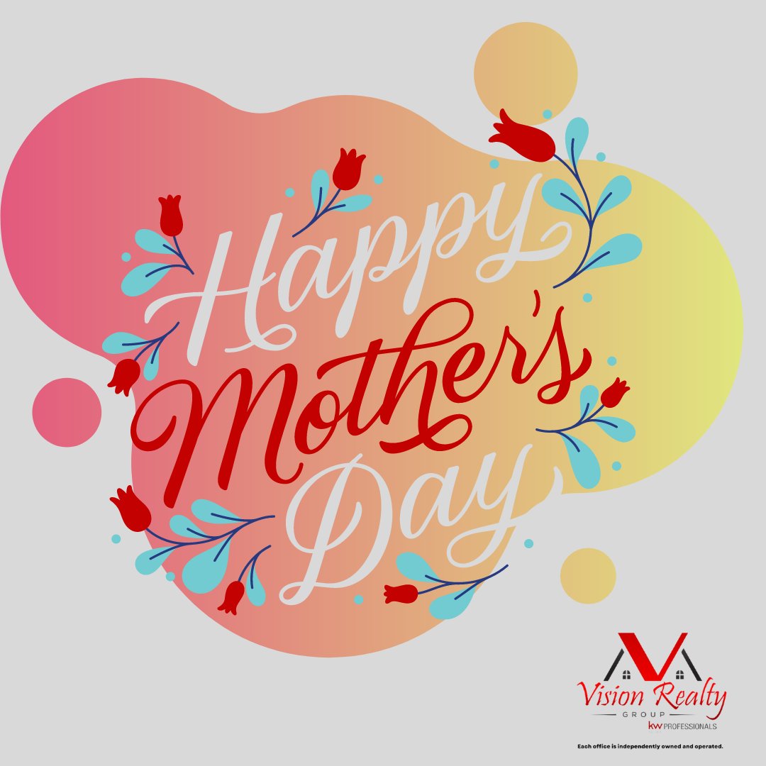 VisionRealty1's tweet photo. “There is no influence so powerful as that of the mother.” —Sara Josepha Hale

#HappyMothersDay2022 🤱👩‍👦👩‍👧💐🌹🌼
#CelebrateMothers 
#VisionRealtyGroup #KellerWilliamsProfessionals https://t.co/IPCvjDF6fu