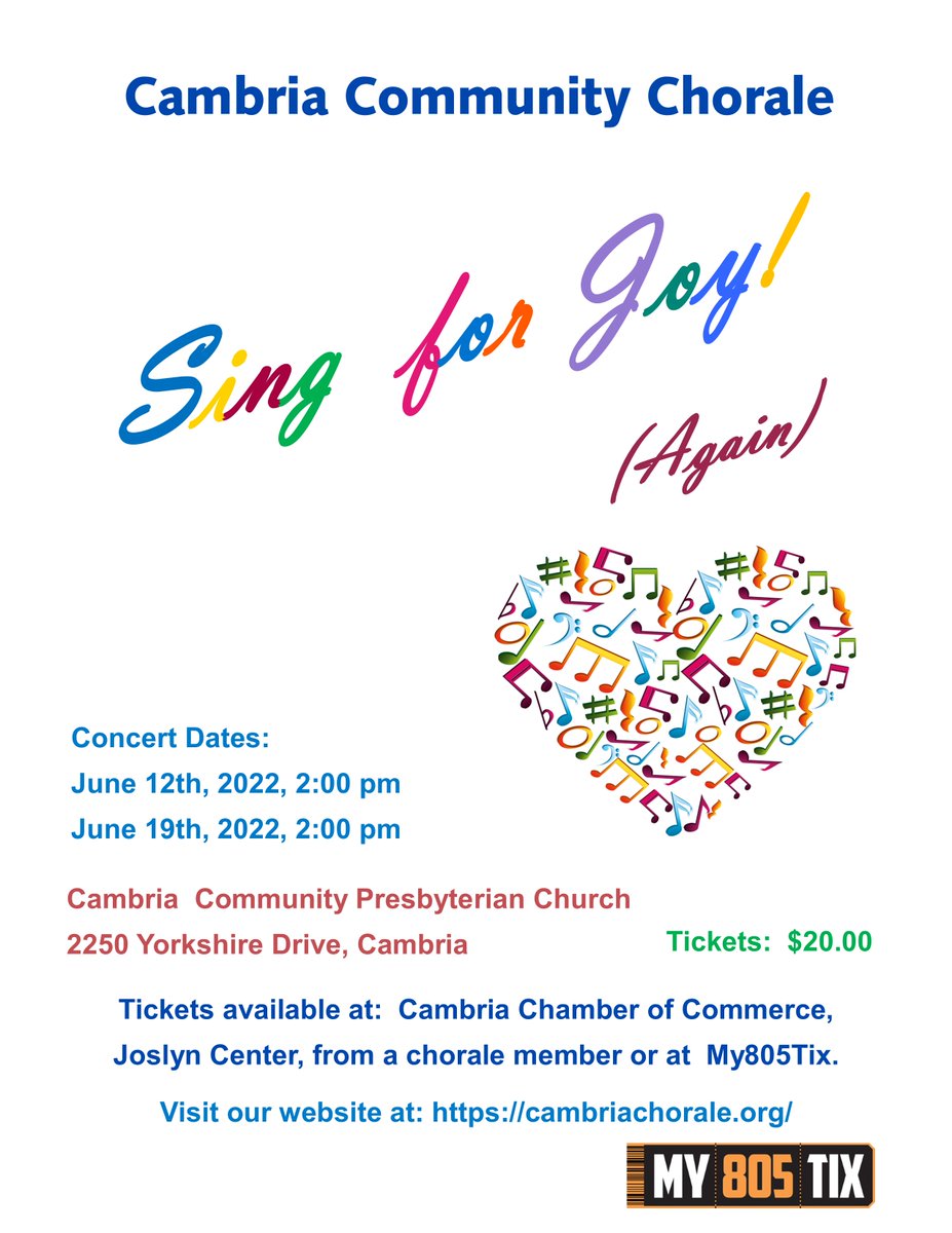 Come and join us as we "Sing for Joy!" 
Concert dates: 
       June 12th 2022, 2:00 pm
       June 19th 2022, 2:00 pm
Tickets:  $20.00
Visit our website:  cambriachorale.org/index.html