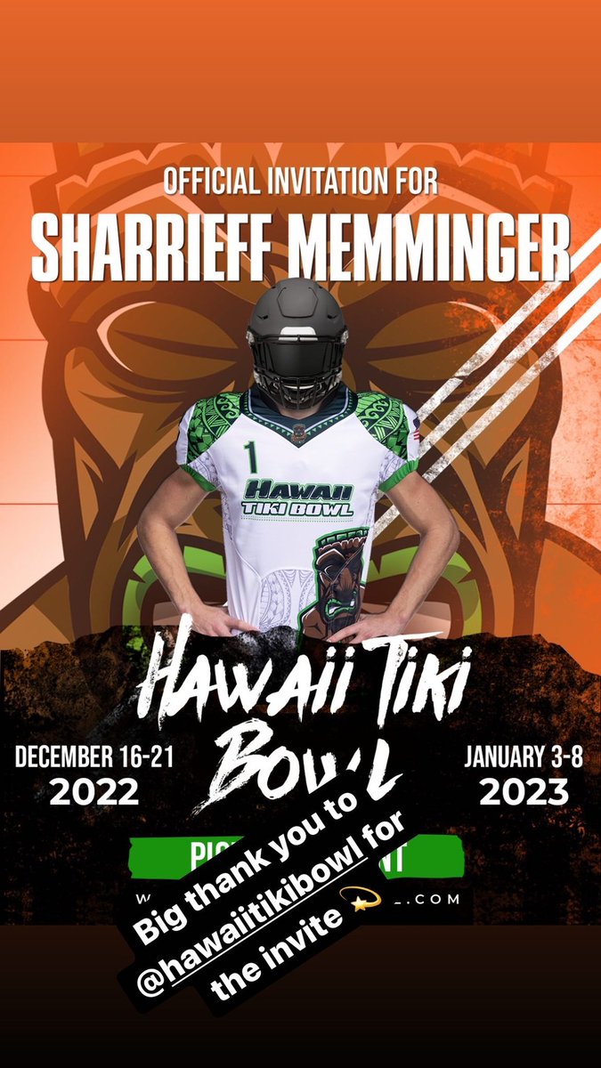 SharrieffMemmi4's tweet photo. Blessed to say I have received a invite to play in the Hawaii Tiki Bowl @HawaiiTikiBowl https://t.co/ja0zbvzO2r