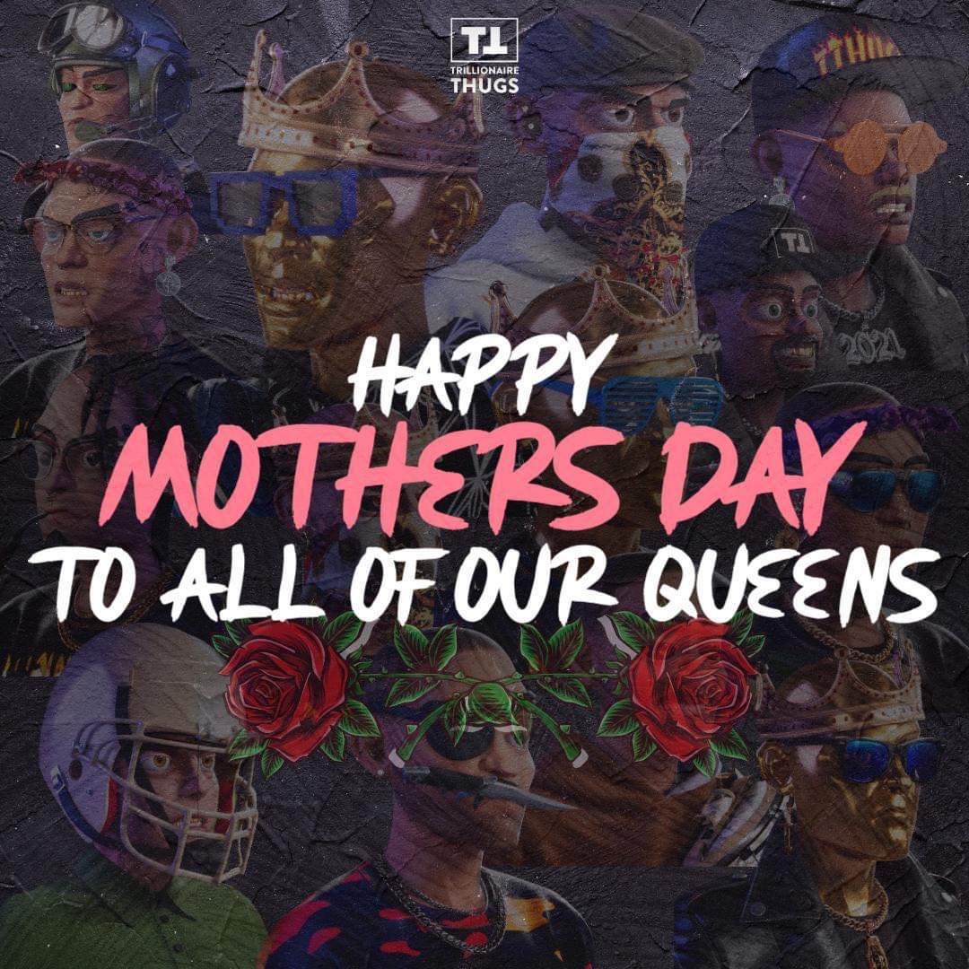 Wishing all of our Queens a Happy Mother’s Day 👸❤️💐 We hope you enjoy your special day with the ones you love most. Remember to tune in for our Dev and P2E game update live on our discord stage at 6PM AEST (link in bio)✨ you don’t want to miss this 💎🙌🏽 #trillionairethugs #P2E