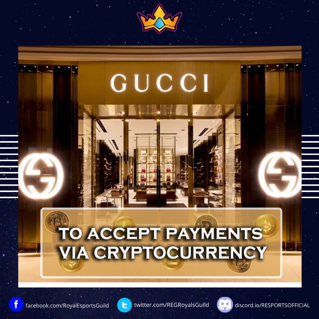 REGRoyalsGuild's tweet photo. Gucci, owned by France's Kering, is the latest high-profile brand to test crypto payments.
Gucci will accept Crypto payments in more than 10 digital currencies, including Bitcoin, Ethereum, Shiba Inu, Litecoin, Dogecoin and five stablecoins pegged to the US dollar. https://t.co/CPmia32po0