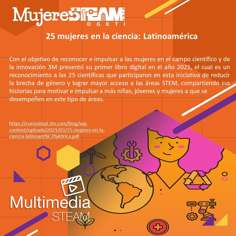 MujerSTeamDGETI's tweet photo. En este #Sábado de #MultimediaSTEAM te compartimos el libro digital 25 Mujeres en la Ciencia: Latinoamérica, publicado por la compañía 3M multinacional estadounidense.
Disponible en 👇
https://t.co/06NtHZ6AOX https://t.co/qkNkYgtfb8