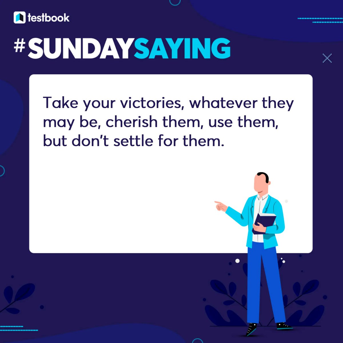 Testbookdotcom's tweet photo. Get inspired every Sunday with #SundaySaying⠀
.⠀
.⠀
.⠀
#SundaySaying #Teaching #Testbook #ssc #ssccgl #dailycurrentaffairs #upscmotivation #CivilService #CivilServices #governmentjobs #governmentjob #GeneralKnowledge https://t.co/7UdYaZWltN