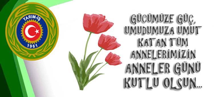 Gücümüze Güç, umudumuzu umut katan başta emekçi anneler olmak üzere tüm annelerimizin ve anne adaylarının Anneler Günü'nü en içten dileklerimizle kutlar, selam, sevgi ve saygılarımızı sunarız.
TARIM-İŞ SENDİKASI
YÖNETİM KURULU
#annelergunu 
<a href="/turkiskonf/">TÜRK-İŞ</a>