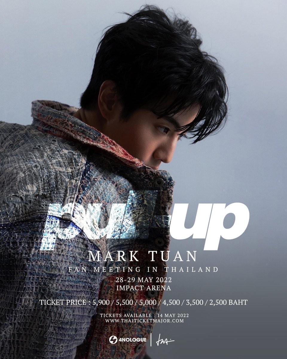ELLEThailand's tweet photo. เตรียมตัวกดบัตร! แจกรายละเอียดการจองบัตรแฟนมีตของหนุ่ม @marktuan "PULL-UP" MARK TUAN FAN MEETING IN THAILAND รอบ 28-29 พ.ค บัตรราคา 5,900/5,500/5,000/4,500/3,500/2,500 เริ่มจำหน่ายบัตร 14 พ.คนี้ 10 โมงตรง ทาง Thaiticketmajor

#PULLUPwithMarkTuan #MarkTuan #4NOLOGUExDNA #4NOLOGUE https://t.co/WHU7cWis94