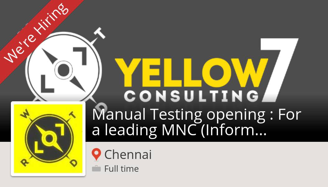 LO7consulting's tweet photo. Apply now to work for #Yellow7consulting as Manual Testing opening : For a leading MNC (#Information #Technology company)! (#Chennai) #job https://t.co/eXNf27zLGV https://t.co/RMw0UVMfdm