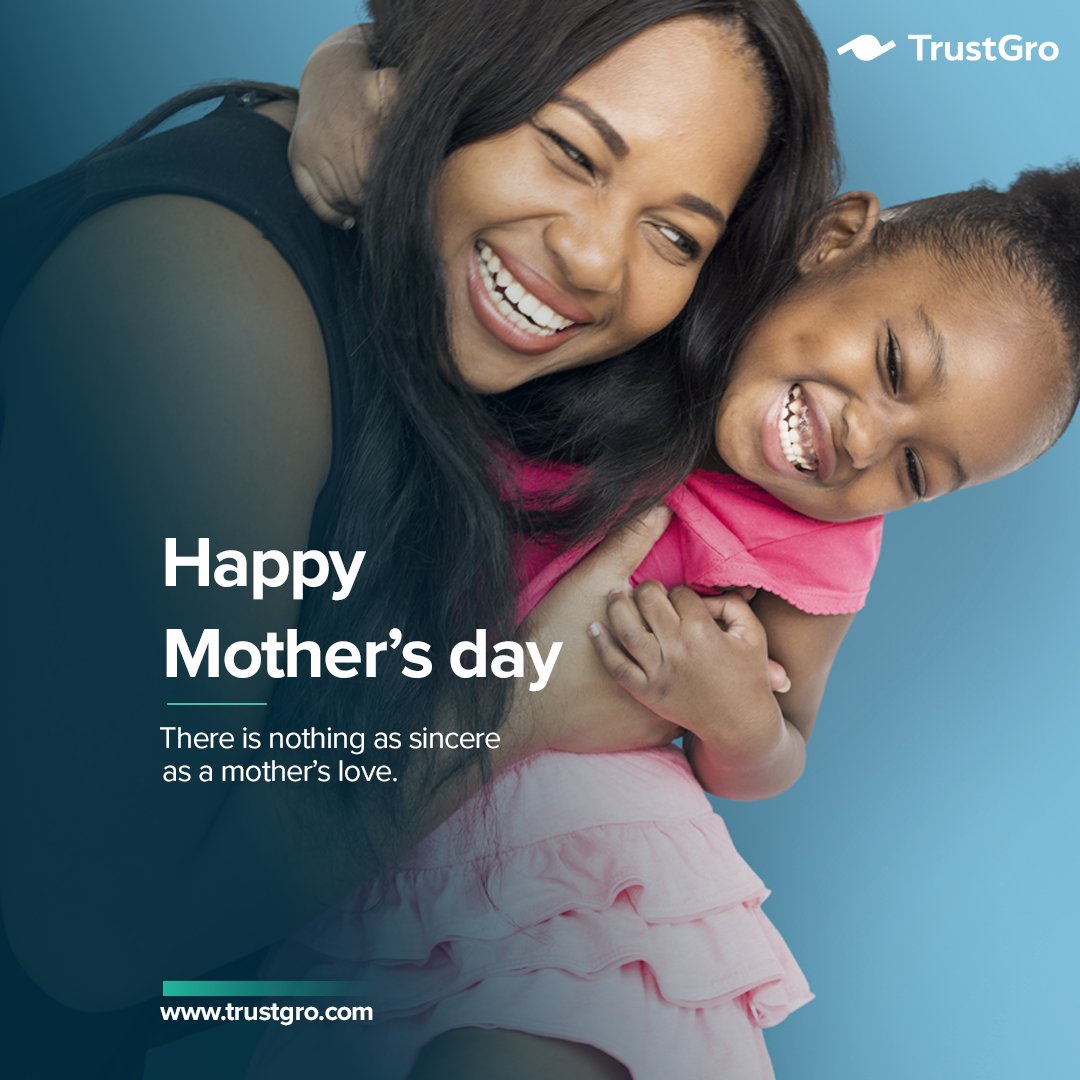 kefinafrica's tweet photo. A mother is she who can take the place for all others, but whose place no one can take. TrustGro wishes all mothers and all those that play the role a Happy Mother's Day!

#MothersDay https://t.co/6xjcXIsYgv