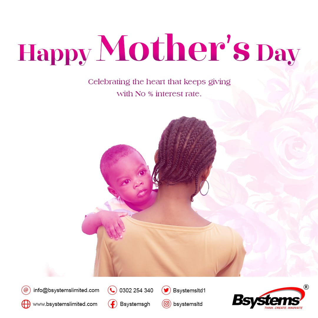 Bsystemsltd1's tweet photo. Celebrating the heart that keeps giving with absolutely No % interest rate. 
Happy Mother's day 
#happymothersday❤️ 
#MothersDay
#BsystemsLtd 
#think 
#create 
#innovate https://t.co/zgRNSPeQc0
