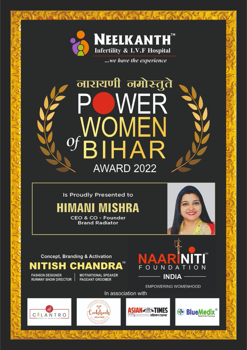 BrandRadiator's tweet photo. Another feather added to the cap of our #PowerPuffCEO @HimaniMish, who deservedly bags yet another award, “POWER WOMEN OF BIHAR 2022” on #MOTHERSDAY2022.
Organized by Neelkanth Infertility & IVF Clinic
Concept, Branding & Activation by @nitishchandra
📅8th May
⌚3 Pm
📍BIA Hall https://t.co/Emgij0om9r