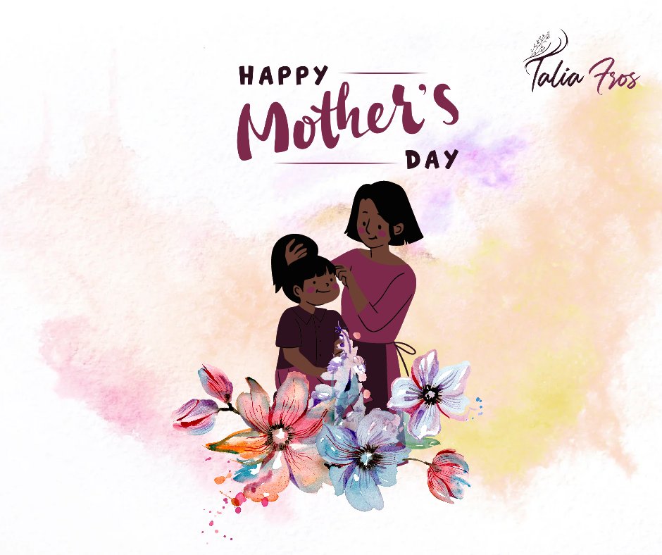 We are born of love; love is our mother. A blessed happy mother's day to all our queens 👸!! #MothersDay #TaliaFros