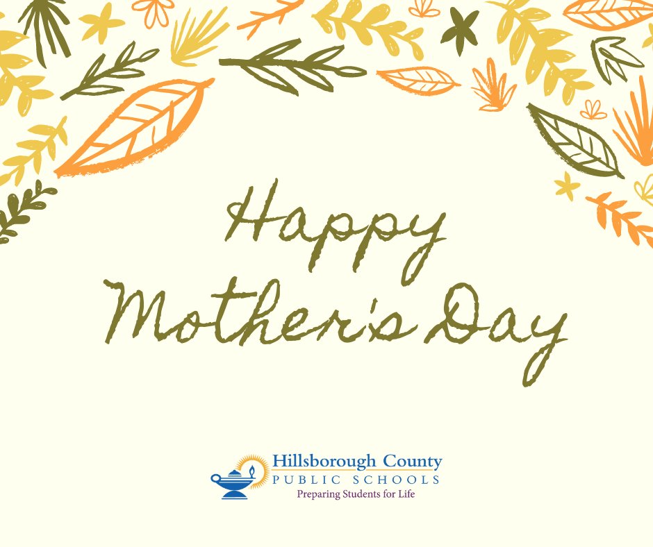 Today we thank our Moms and celebrate them for all that they do.  

#MothersDay #HillsboroughSchools