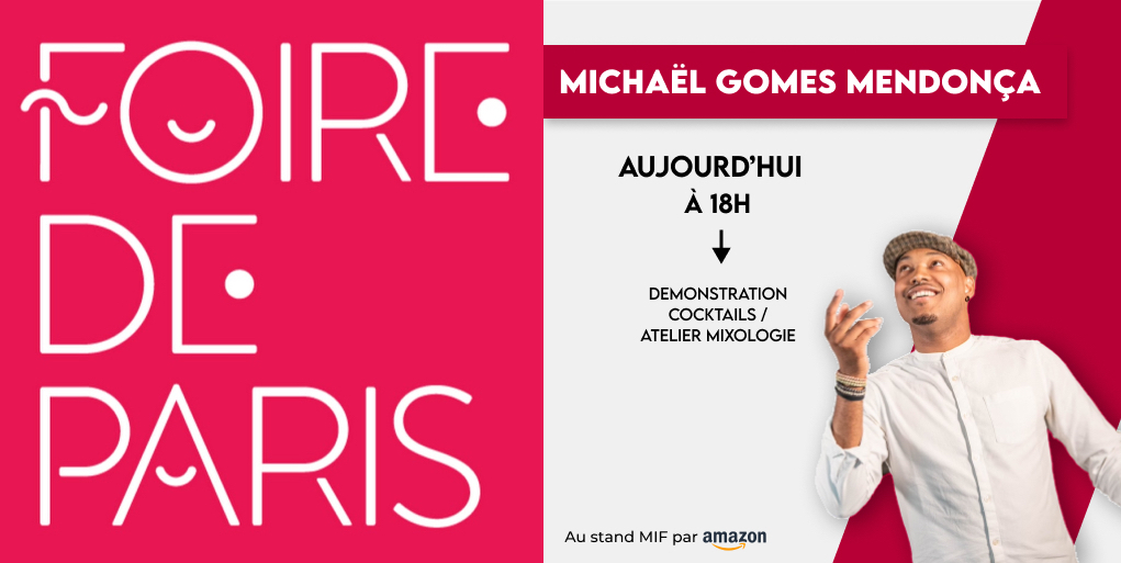 agrip2703's tweet photo. Retrouvez Michaël Gomes Mendonça à la @foiredeparis à 18h pour un Atelier mixologie et Démonstrations de cocktails 🍹 !

#AmazonFoireDeParis
#MadeinFrance https://t.co/4l1pHy1vqH