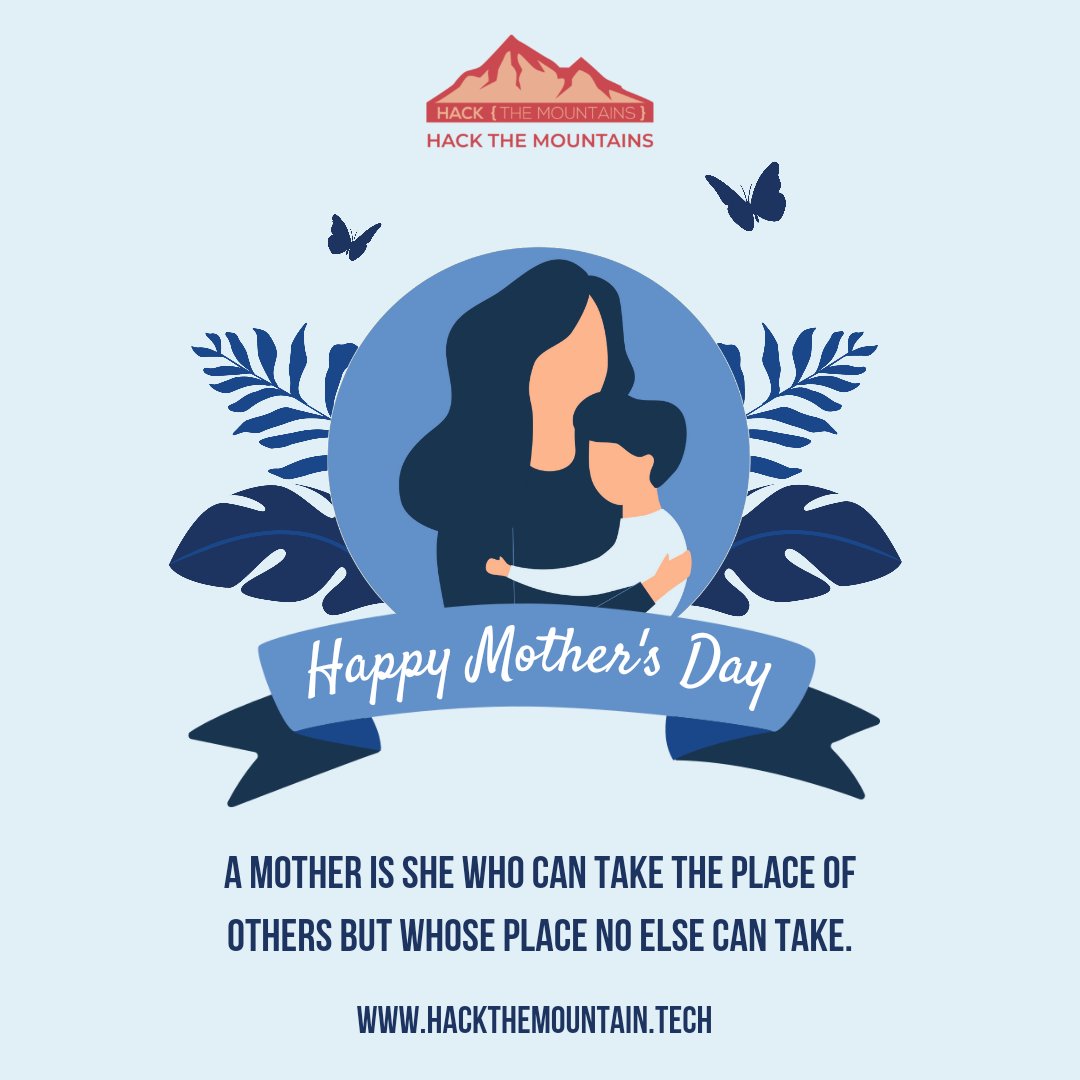 HackMountains's tweet photo. HTM team wishes a Happy mothers' day to all the beautiful moms who inspire, motivate and remind us to be a better person every single day!!❤
#mothersday #motherhustler #mothercare #workingmom #techwomen #motivation #momday #htm #htm3 #hackathon #hackathon2022 #ComingSoon https://t.co/fMm84UVk3J