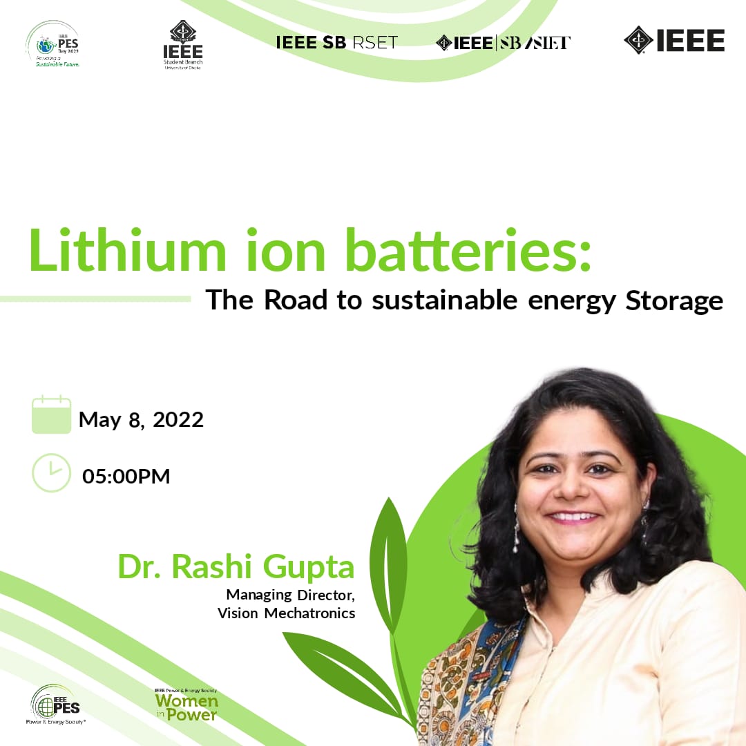 ieeesbasiet's tweet photo. IEEE PES Day Ambassadors of IEEE PES SBC RSET, IEEE SB ASIET and IEEE SB DU are here with a webinar on Lithium ion batteries. The session will be handled by Dr. Rashi Gupta.
We invite you to join us on May 8, 2022, from 05:00 PM IST
#ieee #ieeepesday2022 #morepowertothefuture https://t.co/3VFkJYHm3J
