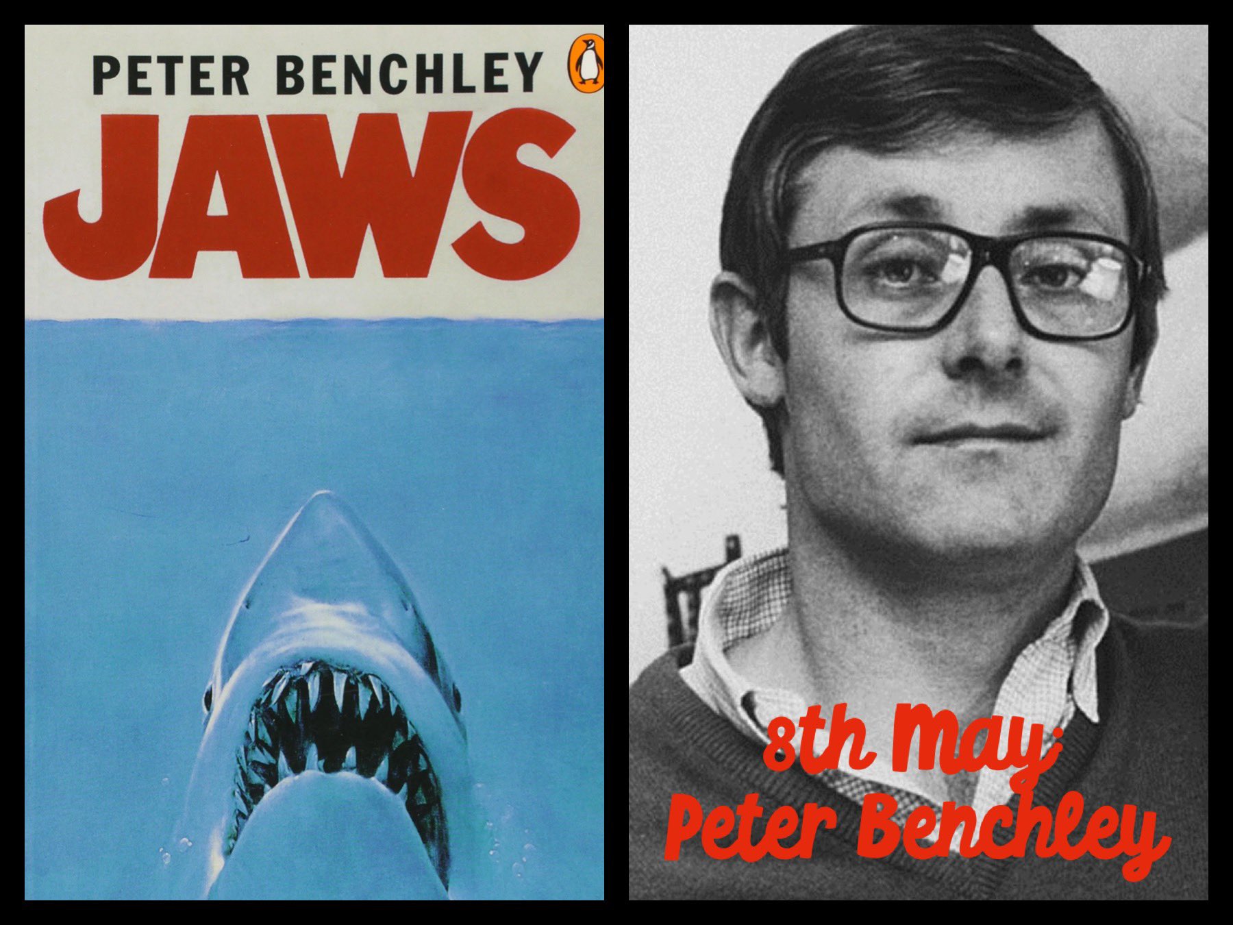  Happy Birthday to Peter Benchley (author of Jaws!) 