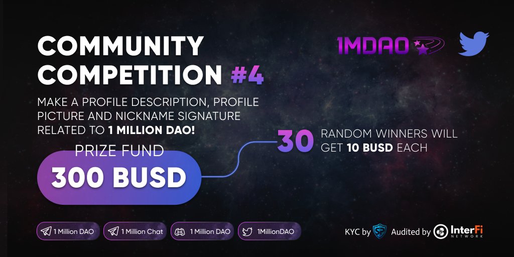 1MillionDAO's tweet photo. Put our logo on your profile picture!
Add to your nickname - nickname | 1 Million DAO
Add link to our group in your description! - https://t.co/SHTHtbBsY1

Share this post! Send proof your shill
Our admins will choose 30 winners and the reward will be 10 BUSD! https://t.co/SeBVaPNkIT